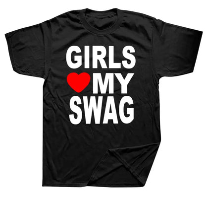 GIRLS <3 MY SWAG T-shirt